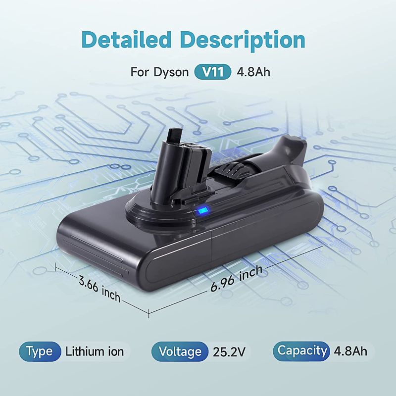 Photo 1 of RUIZILWH v11 Click-in Battery Replacement 4800mAh Compatible with Dyson V11 Battery 25.2V for V11 Extra V11 Fluffy Extra V11 Absolute Extra V11 Click-in V11 Torque Drive Extra
