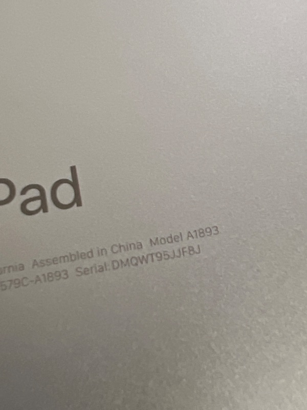 Photo 7 of IPAD 6TH GENERATION, MODEL #A1893 ( ITEM IS USED HAS SCRATCHES AND FINGERPRINTS THROUGHOUT. DOES NOT COME WITH BOX OR CHARGER)