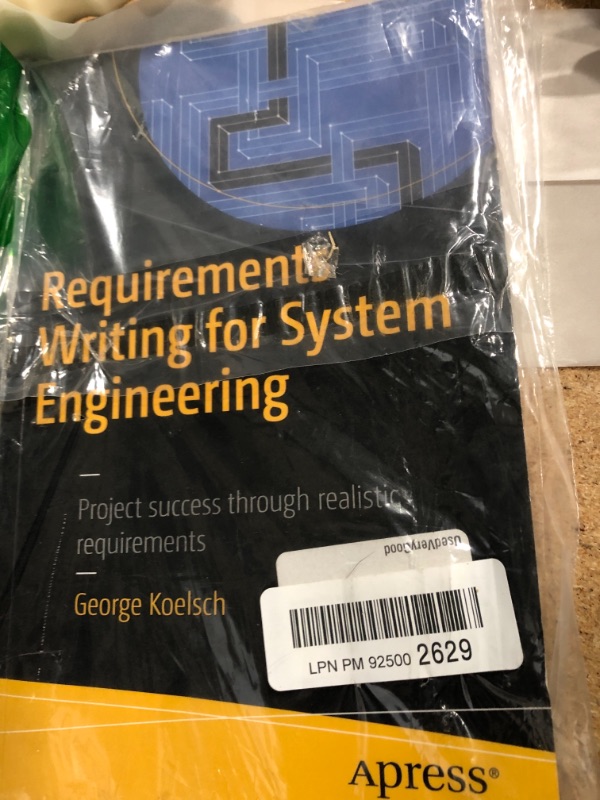 Photo 2 of Requirements Writing for System Engineering by George Koelsch Paperback | Indigo Chapters