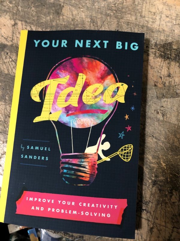 Photo 3 of 2 BOOK BUNDLE--- Your Next Big Idea: Improve Your Creativity and Problem-Solving Paperback – May 3, 2021 by Samuel Sanders AND Loch Ness Monster (Paperback) BY Ashley Gish 