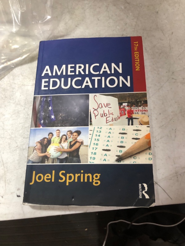 Photo 2 of American Education (Sociocultural, Political, and Historical Studies in Education) 17th Edition
