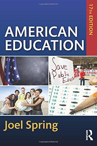 Photo 1 of American Education (Sociocultural, Political, and Historical Studies in Education) 17th Edition
