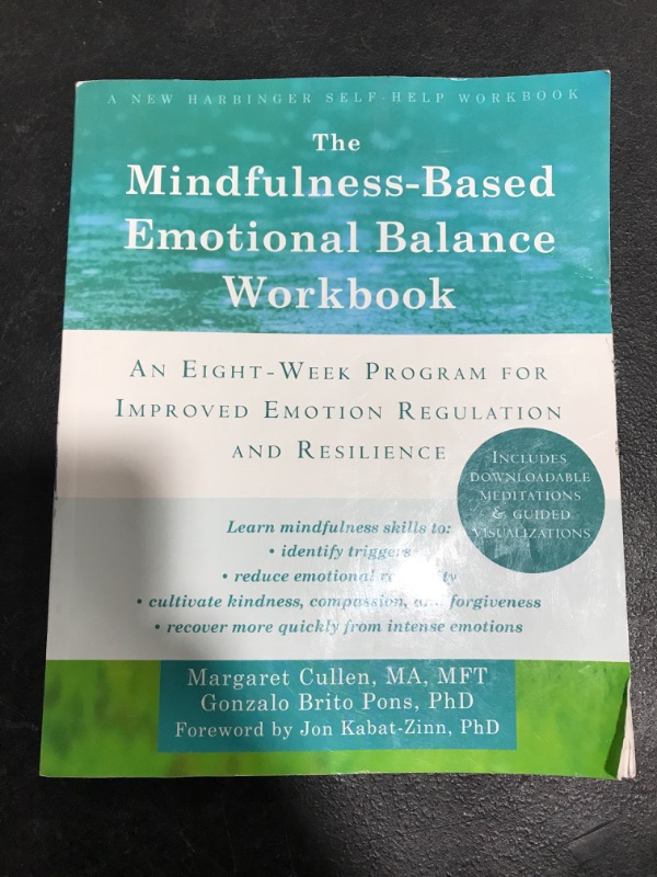 Photo 2 of The Mindfulness-Based Emotional Balance Workbook - by  Margaret Cullen & Gonzalo Brito Pons (Paperback). PRIOR USE.