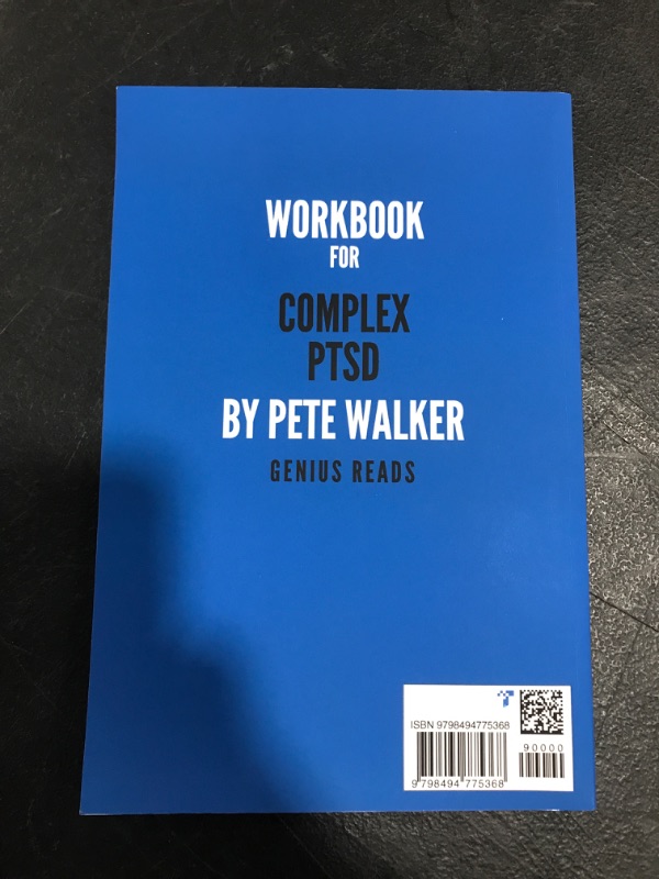 Photo 3 of Workbook for: Complex PTSD: From Surviving to Thriving By Pete walker Paperback – Large Print, July 3, 2022
