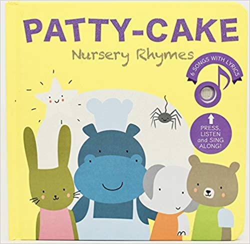 Photo 1 of Cali s Books Patty-Cake and Other Famous Nursery Songs: Press and Sing Along! Board book