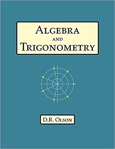 Photo 1 of Algebra and Trigonometry
by Douglas Olson (Author)