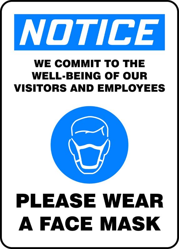 Photo 1 of Accuform-MPPA832VS"Notice WE Commit to The Well Being of Our Visitors and Employees - Please WEAR A FACE MASK" Sign, Adhesive Vinyl, 14" x 10", Pack of 2
