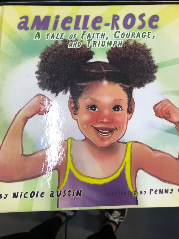 Photo 1 of Amielle-Rose: A Tale of Faith, Courage, & Triumph Hardcover – July 27, 2020

