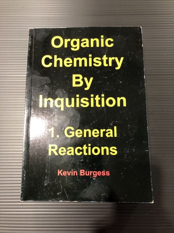 Photo 2 of Organic Chemistry by Inquisition, 1. General Reactions Paperback
