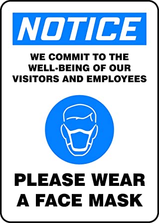 Photo 1 of Accuform-MPPA832VP"Notice We Commit to The Well Being of Our Visitors and Employees - Please WEAR A FACE MASK" Sign, Plastic, 14" x 10"
4 PACK