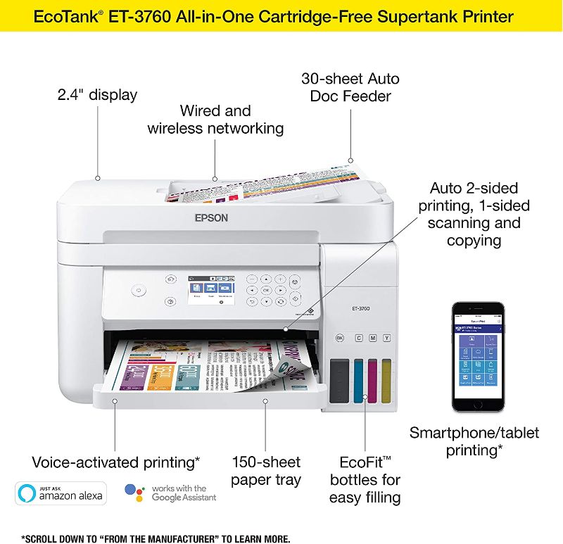 Photo 1 of Epson EcoTank ET-3760 Wireless Color All-in-One Cartridge-Free Supertank Printer with Scanner, Copier and Ethernet, Regular
(MAJOR DAMAGES TO PACKAGING, POSSIBLY MISSING PIECES, INK IN PRINTER, MINOR SCUFF MARKS AND DIRT ON ITEM)