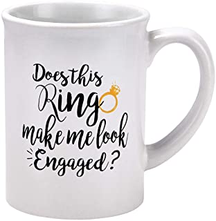 Photo 1 of 20 Oz Engagement Coffee Mug Does This Ring Make Me Look Engaged Mug Funny Words Coffee Tea Cup