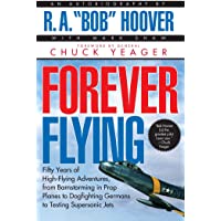 Photo 2 of 2 BOOKS - Forever Flying: Fifty Years of High-flying Adventures, From Barnstorming in Prop Planes to Dogfighting Germans to Testing Supersonic Jets, An Autobiography Paperback – August 1, 1997; AND, Pee and Buddy Have a Visitor - 2021