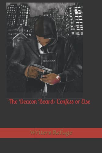 Photo 1 of The Deacon Board: Confess or Else
