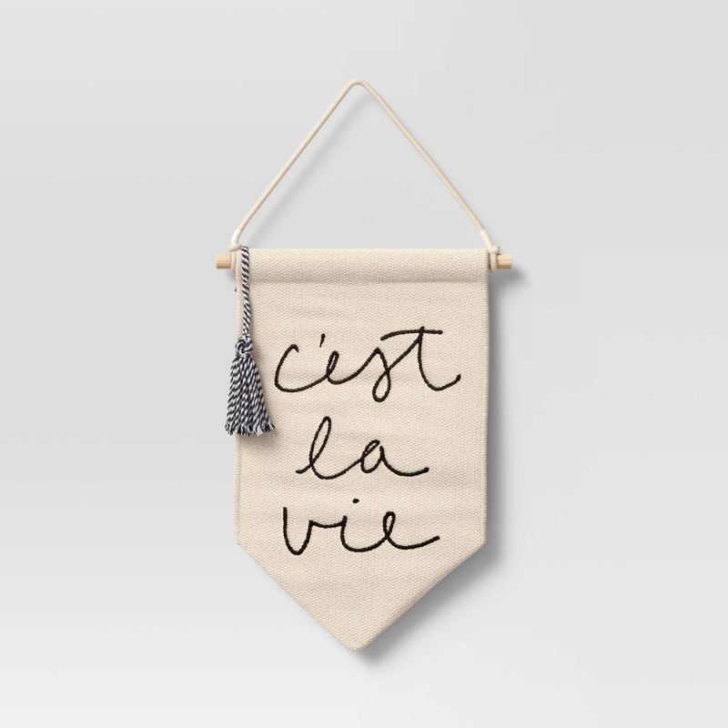 Photo 1 of 2   8" X 13.5" 'Ce'st La Vie' Embroidered Banner Wall Hanging Cream - Threshold™
