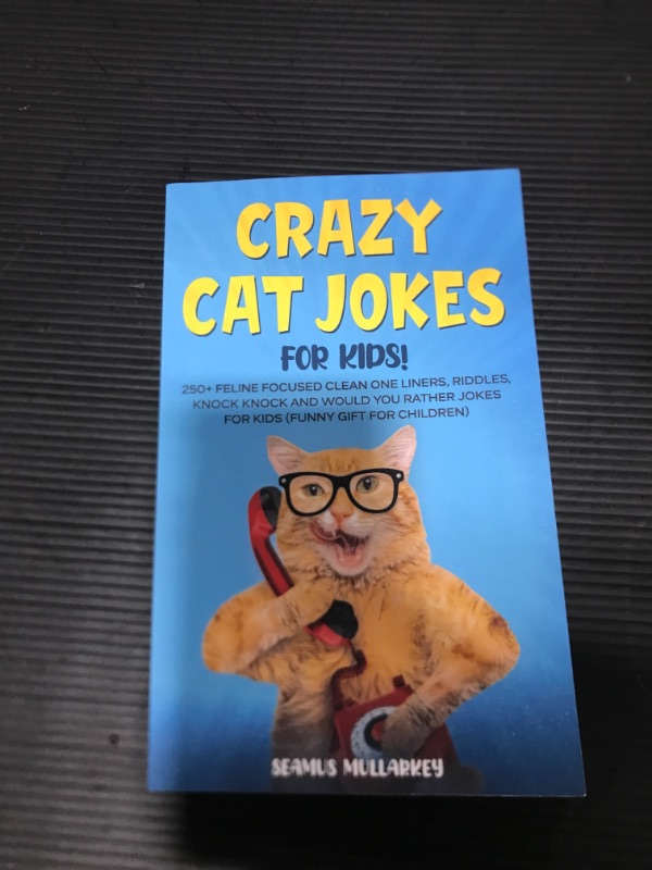 Photo 2 of Crazy Cat Jokes For Kids!: 250+ Feline Focused Clean One Liners, Riddles, Knock Knock And Would You Rather Jokes For Kids (Funny Gift For Children) Paperback