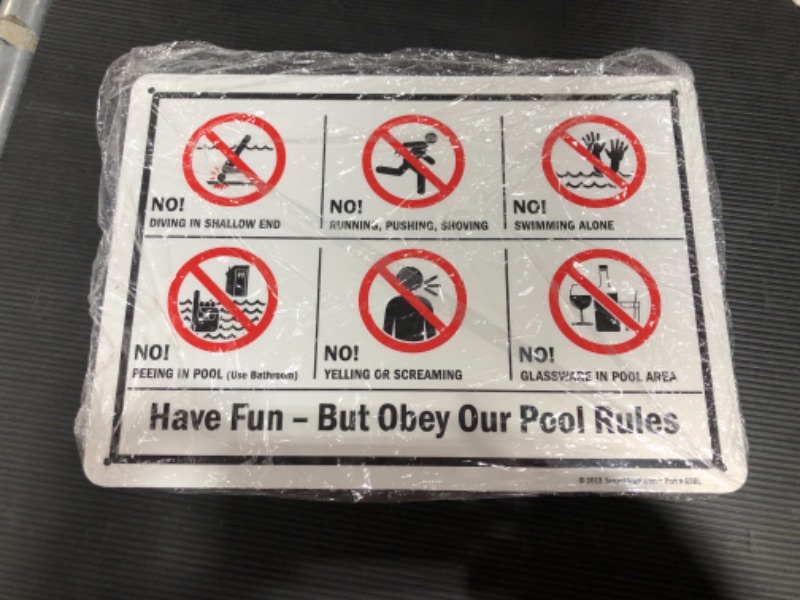 Photo 1 of SmartSign Have Fun But Obey Our Pool Rules Sign