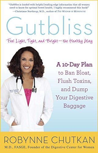 Photo 1 of Gutbliss: A 10-Day Plan to Ban Bloat, Flush Toxins, and Dump Your Digestive Baggage Paperback