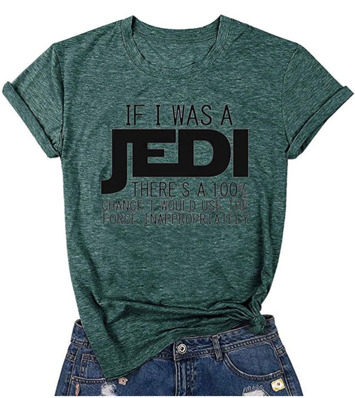 Photo 1 of ***SIze: Large*** KASFDAGD Women If I was A Jedi I'd Use The Force Inappropriately Funny Short Sleeve Cute Letter Print Blouse Top