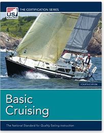 Photo 1 of Basic Cruising: The National Standard for Quality Sailing Instruction (US Sailing Certification) Paperback – February 14, 2013