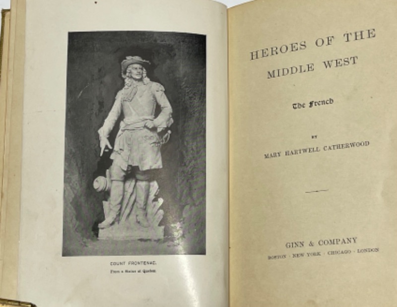 Photo 4 of ANTIQUE BOOK 1898 FIRST EDITION - HEROES OF THE MIDDLE WEST