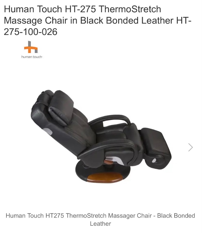 Photo 1 of HUMAN TOUCH THERMO STRETCH MASSAGE CHAIR