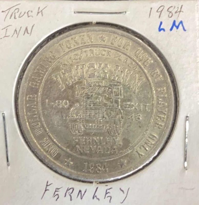 Photo 1 of TRUCK INN FERNLEY 1984 CASINO COIN