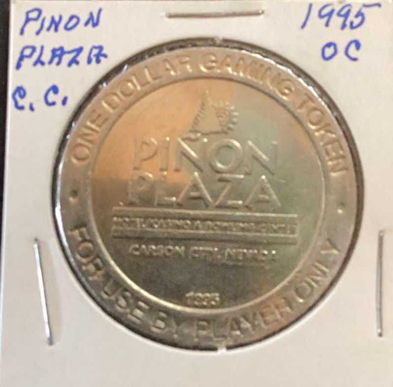 Photo 1 of PINON PLAZA CARSON CITY 1995 CASINO COIN