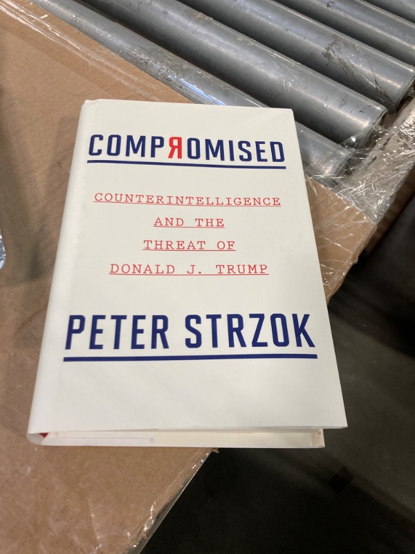 Photo 2 of [Peter Strzok]-[Compromised]-[Hardcover]-New Unknown Binding