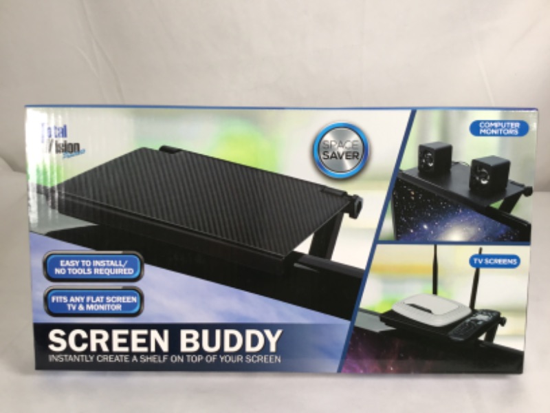 Photo 1 of SCREEN BUDDY SPACE SAVER INSTANTLY CREATE A SHELF ON TOP OF YOUR SCREEN EASY TO INSTALL NO TOOLS REQUIRED FITS ANY FLAT SCREEN TV AND MONITOR NEW