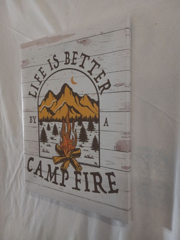 Photo 3 of LIFE IS BETTER BY A CAMPFIRE CANVAS SIGN 11.5” X 15”