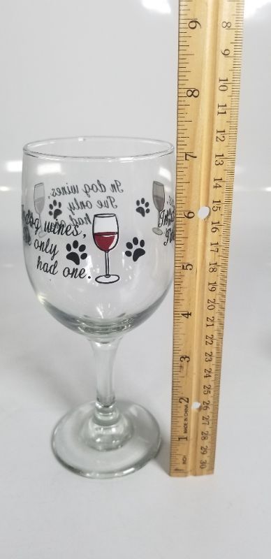 Photo 3 of "IN DOG WINES I'VE ONLY HAD ONE" WINE GLASS CUP USED  
