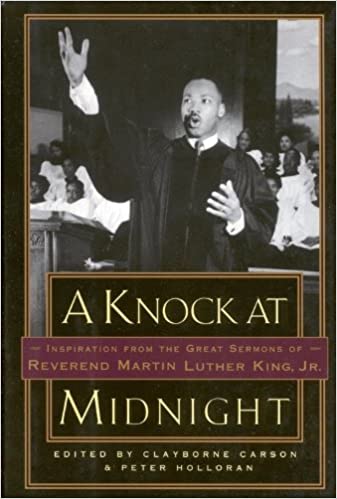 Photo 1 of A Knock at Midnight: Inspiration from the Great Sermons of Reverend Martin Luther King, Jr. Hardcover – April 1, 1998
