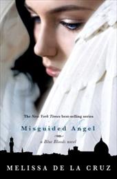 Photo 1 of Misguided Angel (a Blue Bloods Novel) by Z, Melissa De La Cruz