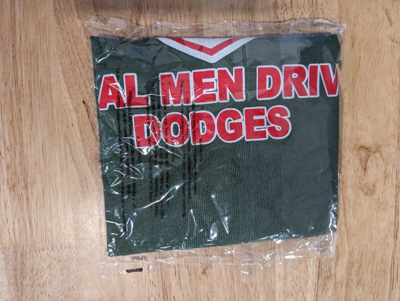 Photo 2 of "Real Men Drive Dodge" Men's T-Shirt - Green w/Red & White Logo - Size Small