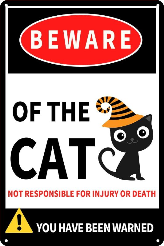 Photo 1 of Balgardekor Tin Cat Yard Sign for Fence 8X12 Inch Garden Outdoor Decor Gifts Beware of the Cat not Responsible for Injury or Death You Have Been Warned (Beware of the Cat)
