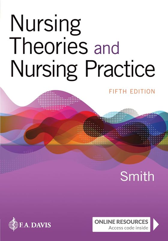 Photo 1 of *** slaight page damage*** Nursing Theories and Nursing Practice Fifth Edition