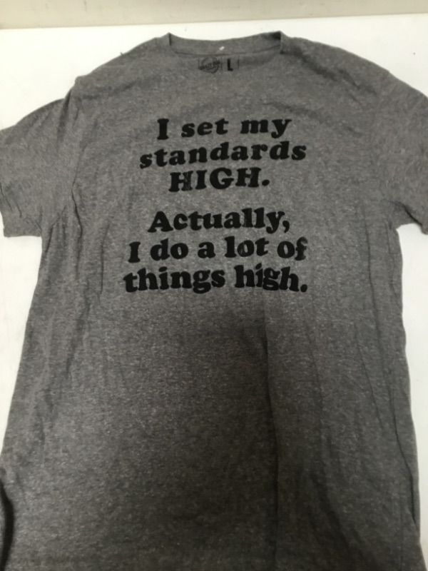 Photo 2 of Mens I Set My Standards High Actually I Do A Lot of Things High Tshirt Funny 420 Tee Crazy Dog Novelty Mens T-Shirts with 420 Sayings Soft Comfortable Funny Graphic Tee Dark Heather Grey M