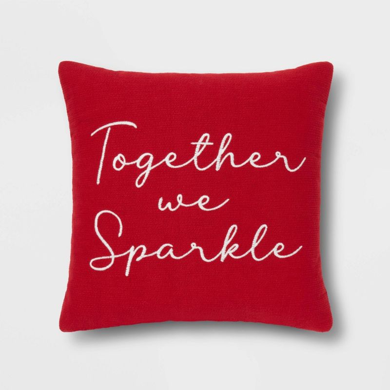 Photo 1 of 18x18 Embroidered 'Together We Sparkle' Square Throw Pillow Red - Threshold™
