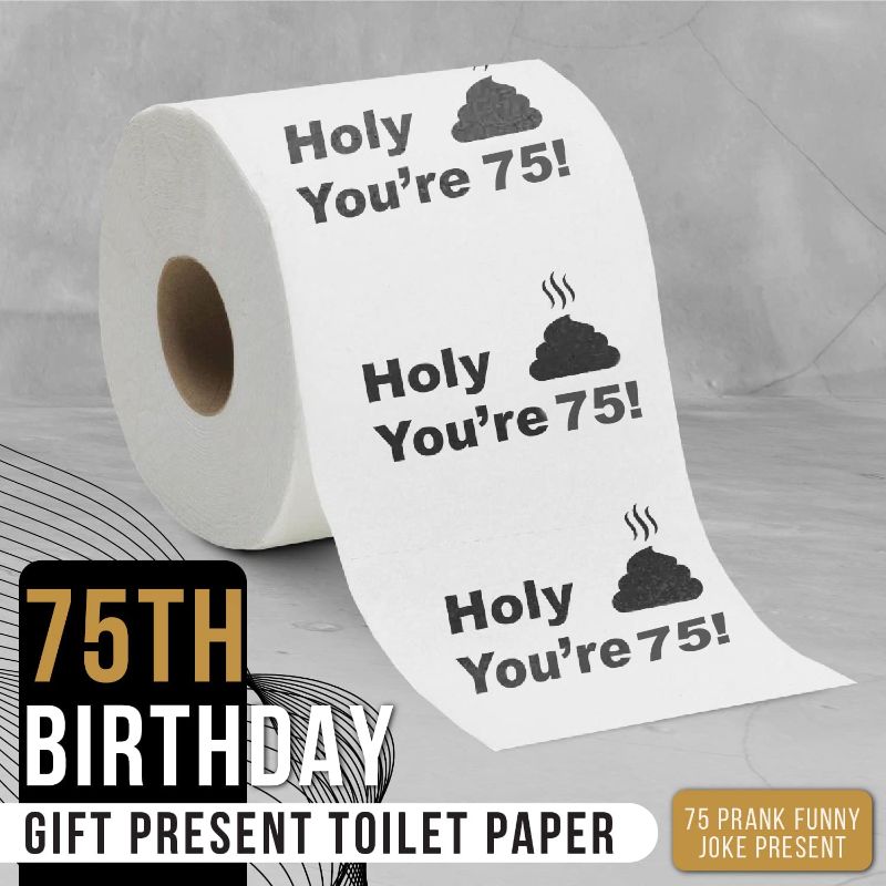 Photo 1 of 75th Birthday Decorations For Men Women - Toilet Paper 75 Birthday Gifts Funny Joke Present - Novelty Great Hilarious Gag Laugh Toilet Paper