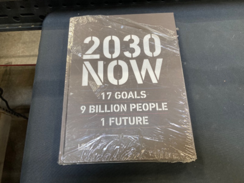Photo 2 of 2030 NOW: 17 GOALS - 9 BILLION PEOPLE - 1 FUTURE Hardcover