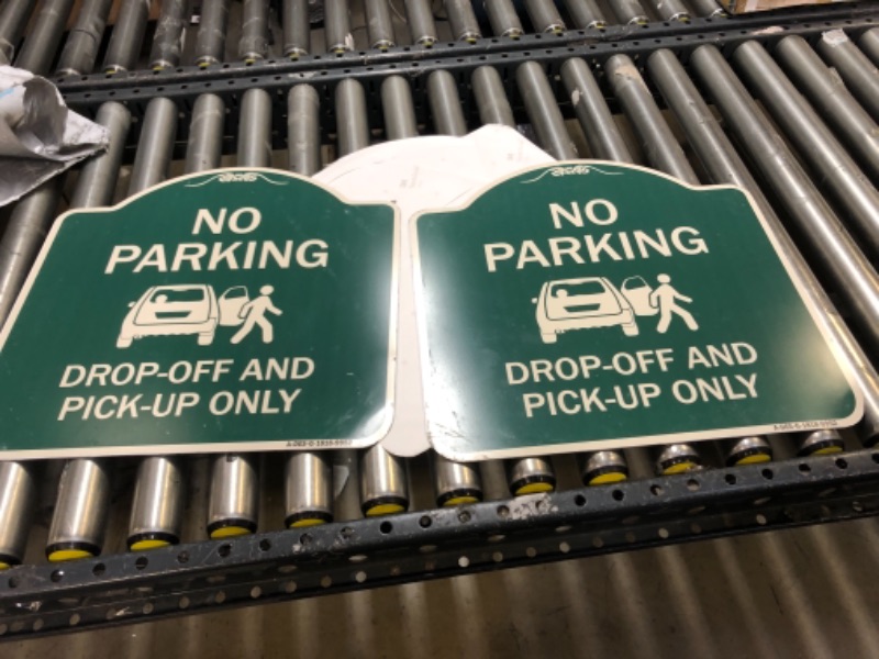 Photo 3 of SignMission Designer Series Sign - No Parking, Drop-Off and Pick-up Only with Graphic | Green & Tan 18" X 18" Heavy-Gauge Aluminum Architectural Sign | Made in The USA----THERE ARE SOME DENTS AND SCRATCHES 