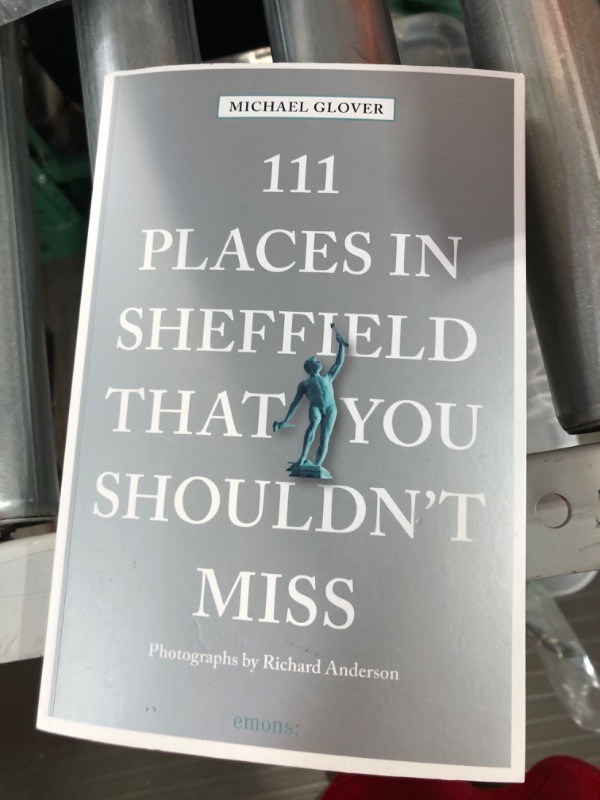 Photo 2 of 111 Places in Sheffield That You Shouldn't Miss