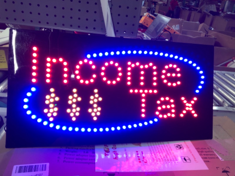 Photo 2 of Income Tax Sign,  LED 24" x 12" sign