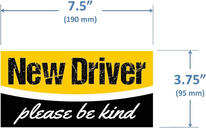 Photo 1 of "New Driver Please Be Kind" Sticker | Sticks Where Magnets Don't + Easy to Remove + Keep Your Student Driver Safe with a Vinyl Decal That's Not Embarrassing (7.5 X 3.75 Inch)
