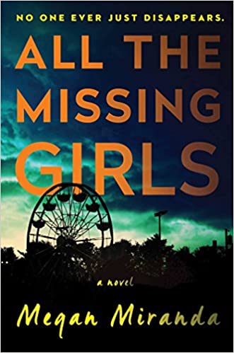 Photo 1 of All the Missing Girls: A Novel Hardcover – June 28, 2016
