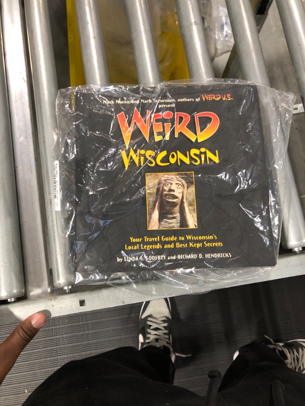 Photo 2 of Weird Wisconsin: Your Travel Guide to Wisconsin's Local Legends and Best Kept Secrets