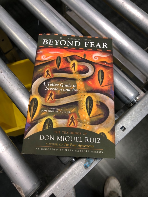 Photo 2 of Beyond Fear: A Toltec Guide to Freedom and Joy: The Teachings of Don Miguel Ruiz