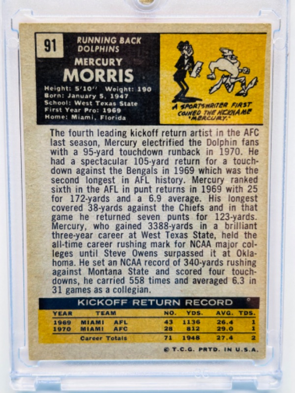 Photo 2 of 698949…1971 Rookie Mercury Morris card 91  in hard plastic case 