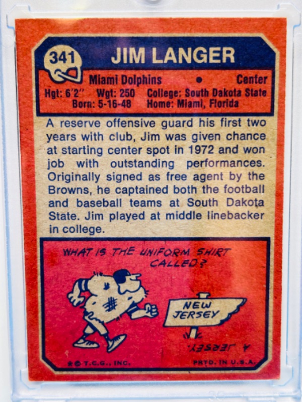 Photo 2 of 811531…1973 Jim Langer Rookie card 341  in hard plastic case 